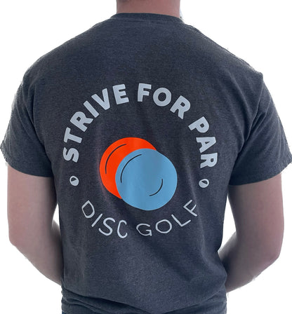 Strive for Par T-Shirts